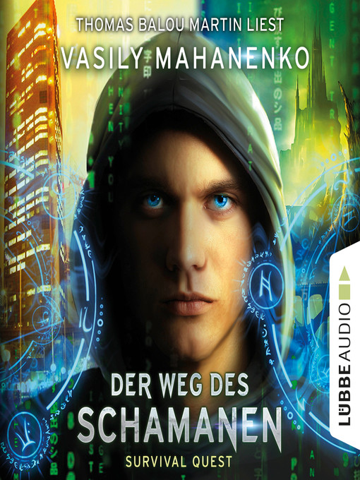 Upplýsingar um Der Weg des Schamanen--Survival Quest-Serie 1 eftir Vasily Mahanenko - Biðlisti